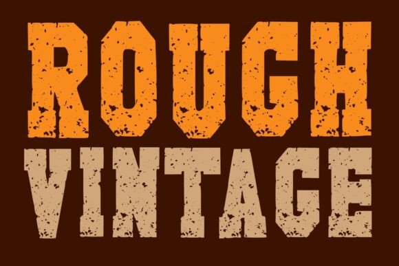 Give Your Designs a Voice with Rough Vintage