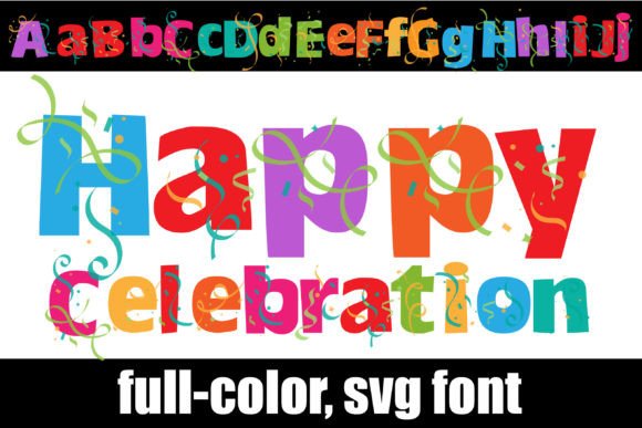 Happy Celebration: A Font That Brings the Party