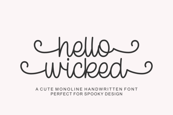 Hello Wicked: The Whimsical Font for Spooky Designs