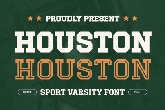 Houston Varsity: A Slab Serif Built for Strength
