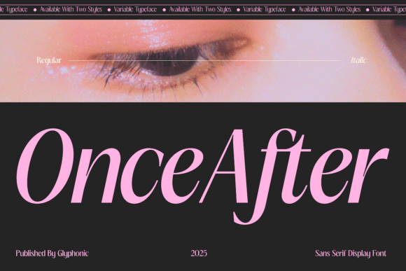Once After: A Sophisticated Variable Sans Serif for Modern Luxury