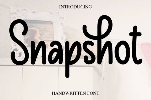 Snapshot: A Sweet Handwritten Font for Joyful Branding