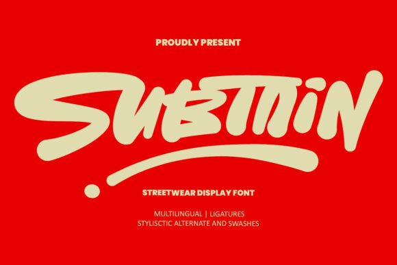 Subtain: A Streetwear Font for Bold Visual Statements